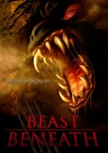 Beast Beneath - трейлер и описание.