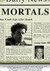 Mortals - трейлер и описание.