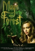 Magic in the Forest - трейлер и описание.
