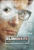 Eliminate: Archie Cookson - трейлер и описание.