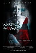 Warrior Woman - трейлер и описание.