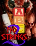 No Strings 2: Playtime in Hell - трейлер и описание.