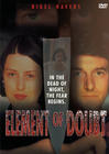 Element of Doubt - трейлер и описание.