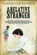 A Relative Stranger - трейлер и описание.