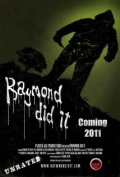 Raymond Did It - трейлер и описание.