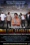Mid Life Gangster - трейлер и описание.