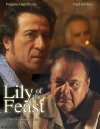 Lily of the Feast - трейлер и описание.