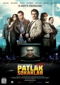 Patlak Sokaklar - трейлер и описание.