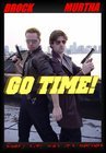Go Time! - трейлер и описание.