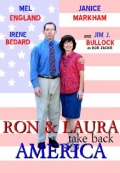 Ron and Laura Take Back America - трейлер и описание.