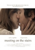 Meeting on the Stairs - трейлер и описание.