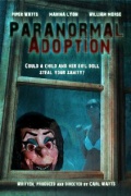 Paranormal Adoption - трейлер и описание.