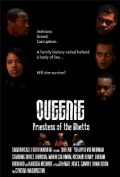 Queenie: Priestess of the Ghetto - трейлер и описание.