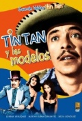 Tin Tan y las modelos - трейлер и описание.