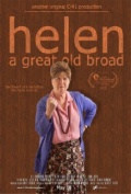 Helen: A Great Old Broad - трейлер и описание.