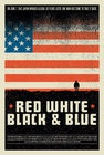 Red White Black & Blue - трейлер и описание.