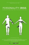Personality Crisis - трейлер и описание.