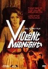 Violent Midnight - трейлер и описание.