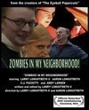 Zombies in My Neighborhood - трейлер и описание.