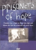 Prisoners of Hope - трейлер и описание.