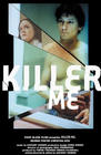 Killer Me - трейлер и описание.