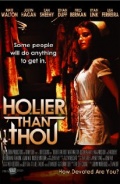 Holier Than Thou - трейлер и описание.
