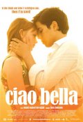 Ciao Bella - трейлер и описание.