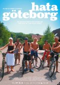 Hata Goteborg - трейлер и описание.