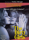 The Dirty Girls - трейлер и описание.