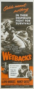 Wetbacks - трейлер и описание.