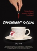 Opportunity Knocks - трейлер и описание.