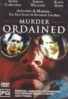 Murder Ordained - трейлер и описание.