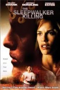 The Sleepwalker Killing - трейлер и описание.