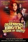 Dr. Horror's Erotic House of Idiots - трейлер и описание.
