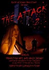 The Attack 2 - трейлер и описание.