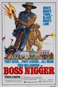 Boss Nigger - трейлер и описание.