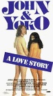 John and Yoko: A Love Story - трейлер и описание.