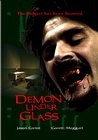 Demon Under Glass - трейлер и описание.