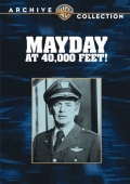 Mayday at 40,000 Feet! - трейлер и описание.