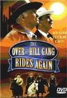The Over-the-Hill Gang Rides Again - трейлер и описание.
