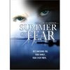 Summer of Fear - трейлер и описание.