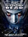 The Revolting Dead - трейлер и описание.