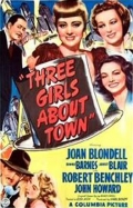 Three Girls About Town - трейлер и описание.