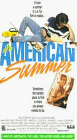 An American Summer - трейлер и описание.