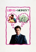 Любовь или деньги - трейлер и описание.