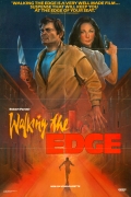 Walking the Edge - трейлер и описание.