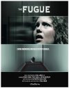 The Fugue - трейлер и описание.