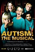 Аутизм: Мюзикл - трейлер и описание.