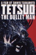 Тэтсуо: Человек-пуля - трейлер и описание.