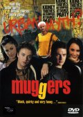 Muggers - трейлер и описание.
